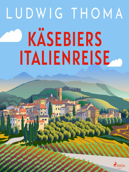 Title details for Käsebiers Italienreise by Ludwig Thoma - Available
